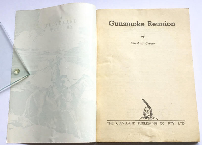 Cleveland Western GUNSMOKE REUNION by Marshall Glover No 694